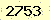 請輸入此驗證碼 : 2753