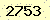 請輸入此驗證碼 : 2753