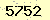 請輸入此驗證碼 : 5752