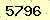 請輸入此驗證碼 : 5796