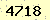 請輸入此驗證碼 : 4718
