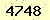 請輸入此驗證碼 : 4748