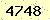 請輸入此驗證碼 : 4748