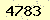 請輸入此驗證碼 : 4783