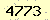 請輸入此驗證碼 : 4773