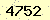 請輸入此驗證碼 : 4752