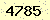 請輸入此驗證碼 : 4785