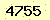 請輸入此驗證碼 : 4755
