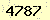 請輸入此驗證碼 : 4787