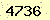 請輸入此驗證碼 : 4736