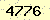 請輸入此驗證碼 : 4776