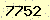 請輸入此驗證碼 : 7752