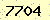 請輸入此驗證碼 : 7704