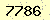 請輸入此驗證碼 : 7786