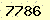 請輸入此驗證碼 : 7786