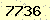 請輸入此驗證碼 : 7736