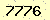 請輸入此驗證碼 : 7776