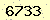 請輸入此驗證碼 : 6733