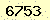 請輸入此驗證碼 : 6753