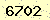請輸入此驗證碼 : 6702