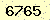 請輸入此驗證碼 : 6765