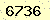 請輸入此驗證碼 : 6736