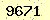 請輸入此驗證碼 : 9671