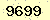 請輸入此驗證碼 : 9699