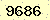 請輸入此驗證碼 : 9686