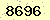 請輸入此驗證碼 : 8696