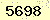 請輸入此驗證碼 : 5698