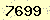 請輸入此驗證碼 : 7699