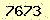 請輸入此驗證碼 : 7673