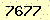 請輸入此驗證碼 : 7677